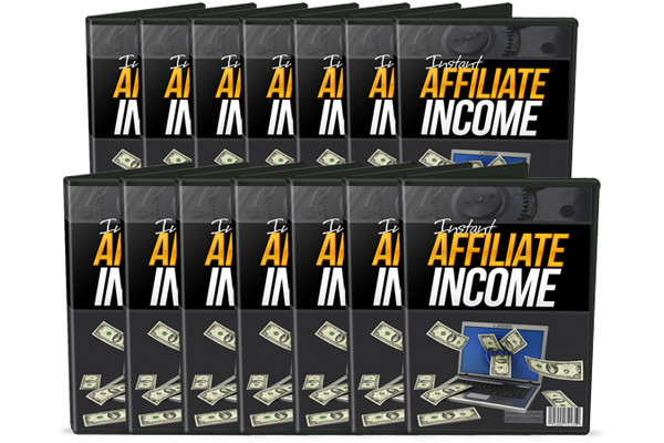 Instant Affiliate Income
