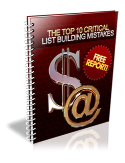 The Top 10 Critical List Building Mistakes