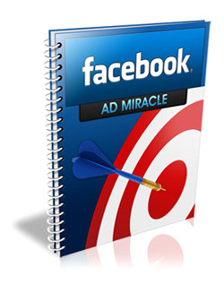 Facebook Ad Miracle