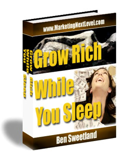 Grow Rich While You Sleep