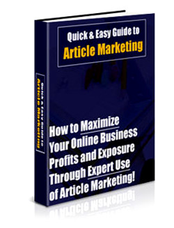 Quick & Easy Guide to Article Marketing