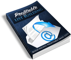 Profitable List Building