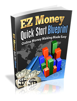 EZ Money Quick Start Blueprint