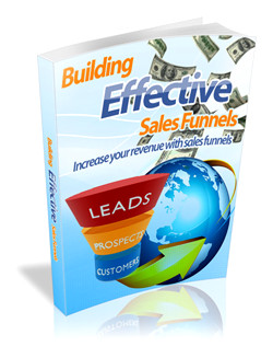 Building Effective Sales Funnels